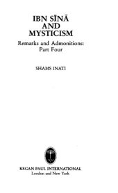 book Ibn Sīnā and Mysticism - Remarks and Admonitions: Part Four