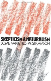 book Scepticism and Naturalism: Some Varieties