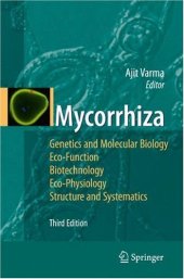 book Mycorrhiza: State of the Art, Genetics and Molecular Biology, Eco-Function, Biotechnology, Eco-Physiology, Structure and Systematics