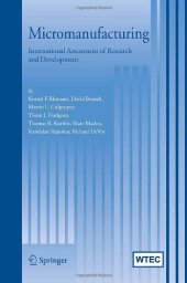 book Micromanufacturing: International Research and Development