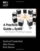 book A Practical Guide to SysML: The Systems Modeling Language