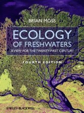 book Ecology of Fresh Waters: A View for the Twenty-First Century, Fourth Edition