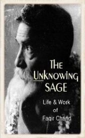 book The Unknowing Sage:The Life and Work of Baba Faqir Chand