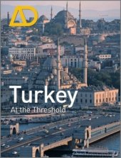 book Turkey: At the Threshold (Architectural Design January   February 2010, Vol. 80, No. 1)