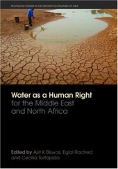 book Water as a Human Right for the Middle East and North Africa (Routledge Studies in the Growth Economies of Asia)