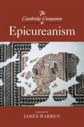 book The Cambridge Companion to Epicureanism (Cambridge Companions to Philosophy)