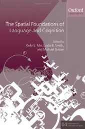 book The Spatial Foundations of Cognition and Language: Thinking Through Space (Explorations in Language and Space)