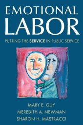 book Emotional Labor: Putting the Service in Public Service