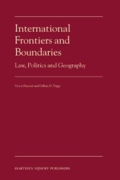 book International Frontiers and Boundaries: Law, Politics and Geography