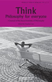 book Think. Philosophy for Everyone Volume 10, Number 27, Spring 2011