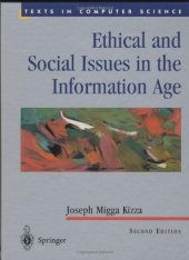 book Ethical and Social Issues in the Information Age