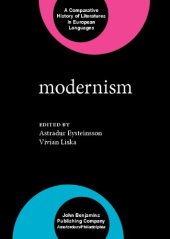 book Modernism (A Comparative History of Literatures in European Languages) 2 Volumes