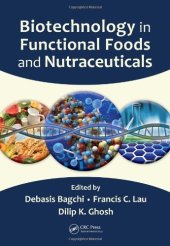 book Biotechnology in Functional Foods and Nutraceuticals