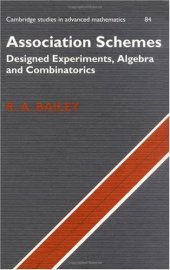 book Association Schemes: Designed Experiments, Algebra and Combinatorics