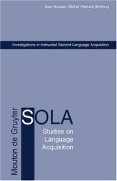 book Investigations In Instructed Second Language Acquisition (Studies on Language Acquisition)