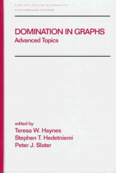 book Domination in Graphs: Advanced Topics