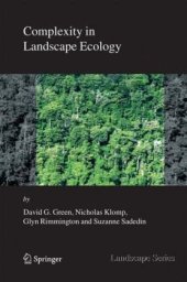 book Complexity in Landscape Ecology (Landscape Series)