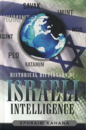 book Historical Dictionary of Israeli Intelligence (Historical Dictionaries of Intelligence and Counterintelligence)