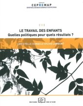 book Le travail des enfants : Quelles politiques pour quels résultats ?