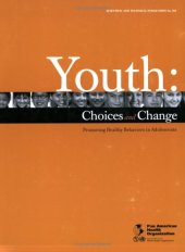 book Youth: Choices and Change (PAHO Scientific Publications)