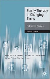 book Family Therapy in Changing Times: Second Edition (Basic Texts in Counselling and Psychotherapy)