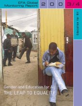 book Education for All Global Monitoring Report 2003 4: Gender and Education for All: Leap to Equality (Education on the Move)