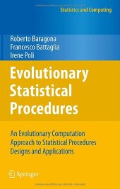 book Evolutionary Statistical Procedures: An Evolutionary Computation Approach to Statistical Procedures Designs and Applications