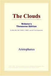 book The Clouds (Webster's Thesaurus Edition)