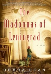 book The Madonnas of Leningrad: A Novel