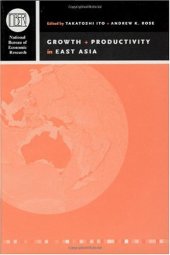 book Growth and Productivity in East Asia (National Bureau of Economic Research-East Asia Seminar on Economics)