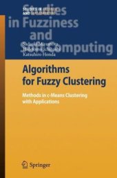 book Algorithms for Fuzzy Clustering: Methods in c-Means Clustering with Applications