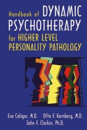 book Handbook of Dynamic Psychotherapy for Higher Level Personality Pathology