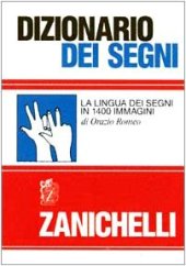 book Dizionario dei segni: La lingua dei segni in 1400 immagini