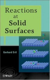 book Reactions at Solid Surfaces (Baker Lecture Series)