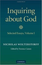 book Inquiring about God: Volume 1, Selected Essays