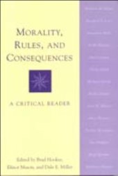 book Morality, Rules and Consequences: A Critical Reader