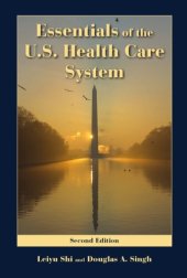 book Essentials of the U.S. Health Care System, Second Edition