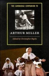 book The Cambridge Companion to Arthur Miller (Cambridge Companions to Literature)