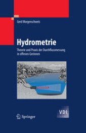 book Hydrometrie: Theorie und Praxis der Durchflussmessung in offenen Gerinnen