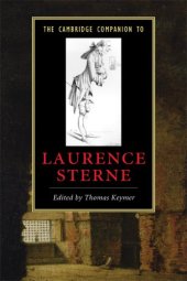 book The Cambridge Companion to Laurence Sterne (Cambridge Companions to Literature)