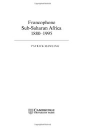 book Francophone Sub-Saharan Africa 1880-1995