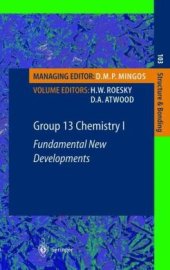 book Group 13 Chemistry I: Fundamental New Developments (Structure and Bonding, Volume 103)