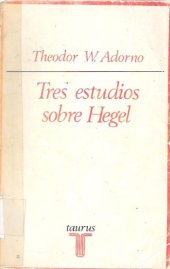 book Tres estudios sobre Hegel