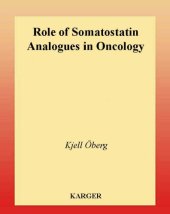 book Role of Somatostatin Analogues in Oncology: European Neuroendocrine Tumour Network (Enet) February 24-27, 2000 Innsbruck, Austria (Digestion)