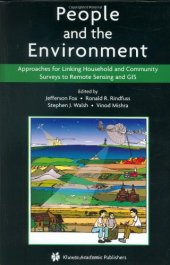 book People and the Environment: Approaches for Linking Household and Community Surveys to Remote Sensing and GIS