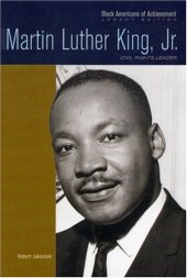 book Martin Luther King, Jr: Civil Rights Leader (Black Americans of Achievement)