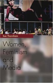 book Women, Feminism and the Media (Media Topics)