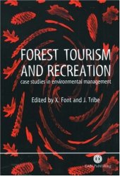 book Forest Tourism and Recreation: Case Studies in Environmental Management (Cabi Publishing)