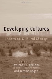 book Developing Cultures: Essays on Cultural Change