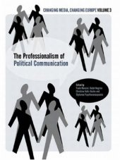 book The Professionalisation of Political Communication (IB-Changing Media, Changing Europe)